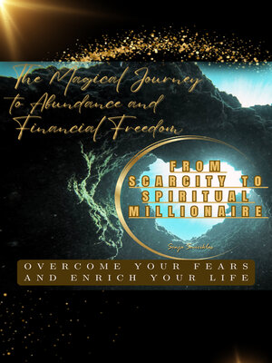 cover image of The Magical Journey to Abundance and Financial Freedom